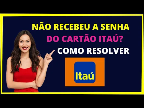 Download MP3 NÃO RECEBI A SENHA DO CARTÃO ITAÚ - Como Resolver!