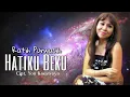 Download Lagu HATIKU BEKU - Ratih Purwasih | Cipt. Yon Koeswoyo