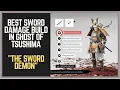 Ghost of Tsushima Best Builds Best Sword Best Charms Armor to Create Best Sword Build Endgame