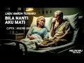 Lagu BILA NANTI AKU MATI – Lagu Ambon Sedih Menyentuh Hati | Andre Gili | MELIWARU OFFICIAL #musiktimur 