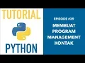 Pemrograman Python untuk Pemula - 39 Program Management Kontak