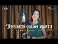 Lagu Terbuang Dalam Waktu - Aura Shaunayini 