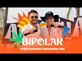 Download Lagu Wesley Safadão e Natanzinho Lima - Bipolar - Arrocha Safadão