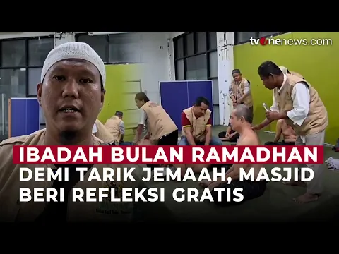 Demi Tarik Minat Jamaah, Masjid Beri Layanan Refleksi Gratis