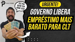 CRÉDITO AO TRABALHADOR | Novo CONSIGNADO CLT
