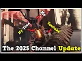 The 2025 Channel Update