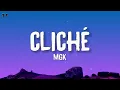 mgk - cliché (Lyrics)
