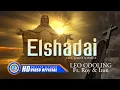 Download Lagu Leo Colling Ft. Roy \u0026 Iron - EL SHADDAI | Lagu Rohani (Official Music Video)