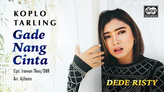 Download Gade Nang Cinta - Dede Risty | Official Music Video MP3