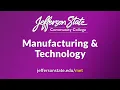 Jefferson State - Manufacturing Technology Program