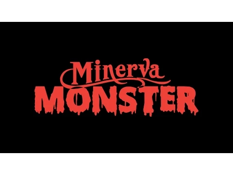 Minerva Monster Official Trailer
