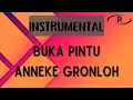 Anneke Gronloh - Buka Pintu [Karaoke]