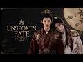 THE UNSPOKEN FATE chapter 4