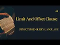 Limit And Offset Clause in SQL