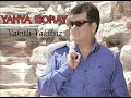 Kalbimden Gözlerine - YAHYAH DORAY