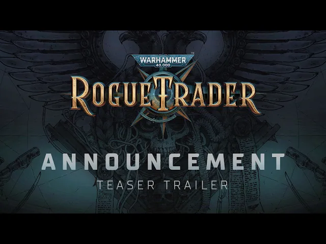 Announcement Teaser Trailer | Warhammer 40,000: Rogue Trader