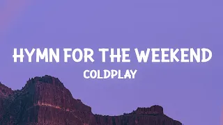 Download Coldplay - Hymn For The Weekend (Lyrics) MP3