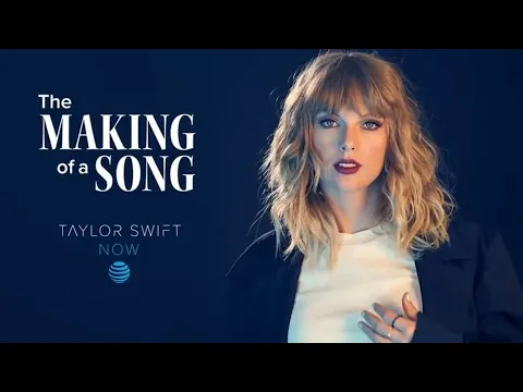 Download MP3 Taylor Swift NOW - The Making of a Song