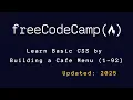 freeCodeCamp - Learn Basic CSS by Building a Cafe Menu