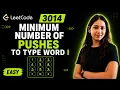 3014 Minimum Number of Pushes to Type Word I Greedy Explained Visually LeetCode 3014 Java