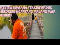 Download Lagu REVIEW SUASANA TERKINI WADUK SELOREJO NGANTANG  MALANG  JAWA TIMUR