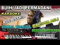 Download Lagu BUIH JADI PERMADANI - ADE ASTRID - BAJIDOR-KARAOKE ( Sampling Glerr Keyboard PA 300/600/700/900 )