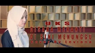 disana menanti disini menunggu uks ukays bening musik feat leviana cover u0026 lirik
