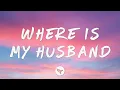 RAYE - WHERE IS MY HUSBAND! (Lyrics)