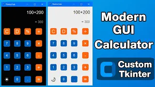 Python Modern GUI Calculator with Theme Custom Tkinter Tutorial Part 1 UI Design