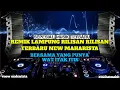 Download Lagu REMIX LAMPUNG TERBARU NEW MAHARISTA 2024||ALUNAN ALUNAN ALA BAR