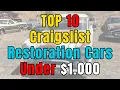 Top 10 Craigslist Restoration Cars Under 1 000 - Craigslist Project cars