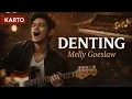 Lagu DENTING – MELLY GOESLAW | Groovy Jazz Version (Cover by KARTO)