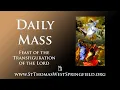 Daily Mass Thursday August 6 2026