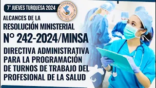 R.M. N°242-2024/MINSA Directiva administrativa para la programación de turnos de trabajo