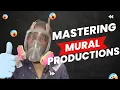 Mastering Mural Productions