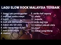 Download Lagu Lagu Slow Rock Malaysia Terbaik