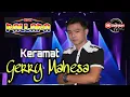 Download Lagu KERAMAT COVER LAGU GERRY MAHESA New Pallapa//Cipt. H. Rhoma Irama