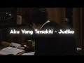Download Lagu Aku Yang Tersakiti - Judika [ slowed down + reverb ] ✧
