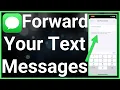 How To Forward Text Messages To Another Phone