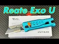 Reate Exo-U Utility Gravity knife