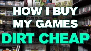 how to buy games for dirt cheap