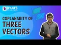 Coplanarity of three vectors or four points