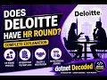 Does Deloitte Have an HR Round Complete HR Interview Process Salary Negotiation Joining Explained