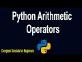 -Python Arithmetic operators - Lesson 17
