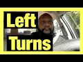 How To Make Left Turn Driving Lesson
