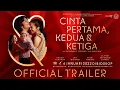Download Lagu CINTA PERTAMA, KEDUA & KETIGA - Trailer