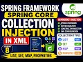8 Spring Core Complete Collection Injection Example using XML Configuration session 8