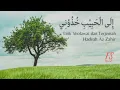 Download Lagu Khudzuni Lirik Sholawat dan Terjemah  | Hadroh Az Zahir