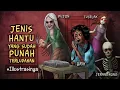 Download Lagu Jenis Hantu Indonesia yg Punah terlupakan + Illustrasinya  #HORORTIME Pujon, Dongga Longga, Tuselak