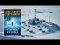 Lagu The Vostok Enigma - An Archeology Thriller